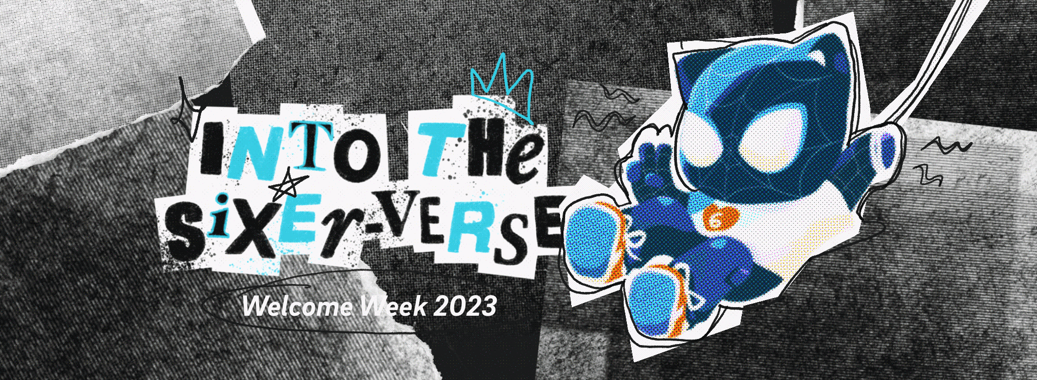 Welcome Week Banner 2023: Into the Sixer-Verse